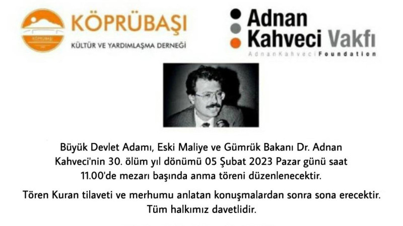Adnan Kahveci anılacak
