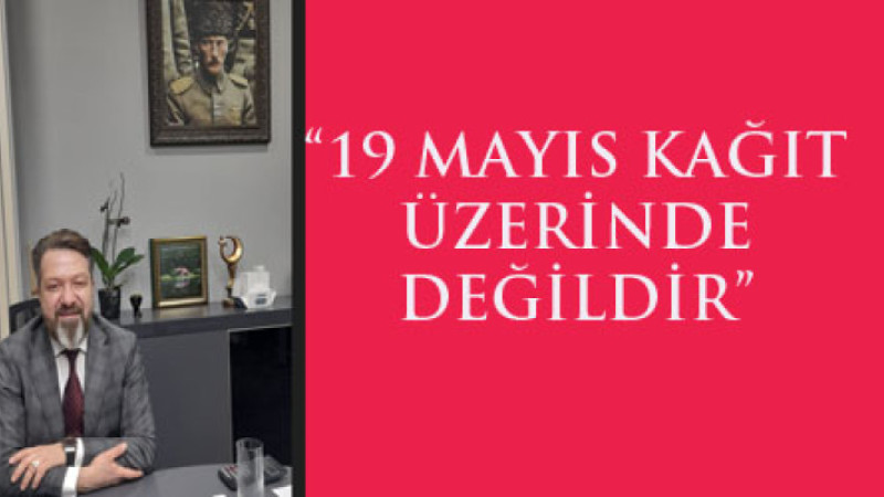 DDC Makine Başkanı  Öztürk,  19 Mayıs'ı kutladı